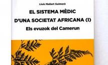 Presentació del llibre El Sistema Mèdic d'una Societat Africana (I) Els evuzok del Camerun